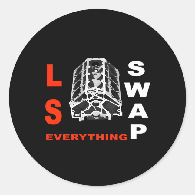Ls Swap Everything Classic Round Sticker (Front)
