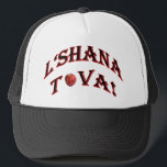 L'Shana Tova! Trucker Hat<br><div class="desc">The Yehudis L Store has created hundreds of Jewish products and is constantly expanding.  Tell your friends and send them our link:  http://www.zazzle.com/YehudisL*</div>