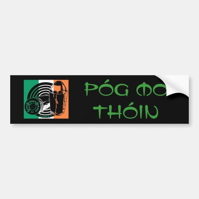 LSS Póg Mo Thóin bumper sticker (Front)