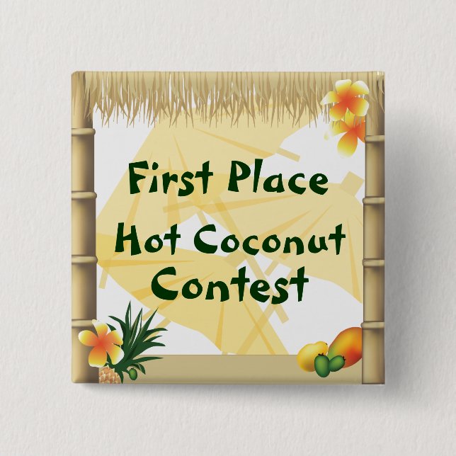 Luau Party First Place Hot Coconut Award Button (Front)