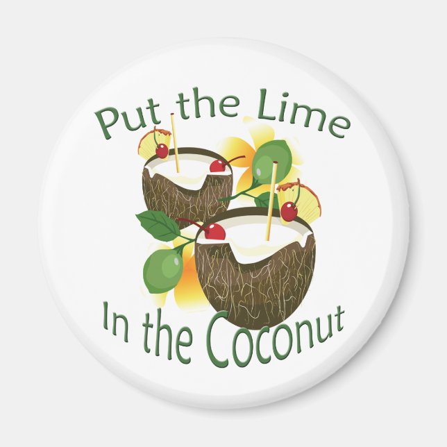 Luau Tropical Party Funny Coconut Drink Magnet (Front)