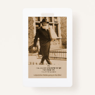Lubavitcher Rebbe going to the Ohel. 770. Chabad ID Badge