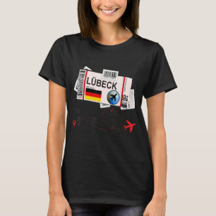 Lübeck Girl Lübeck Boarding Pass Lübeck T-Shirt