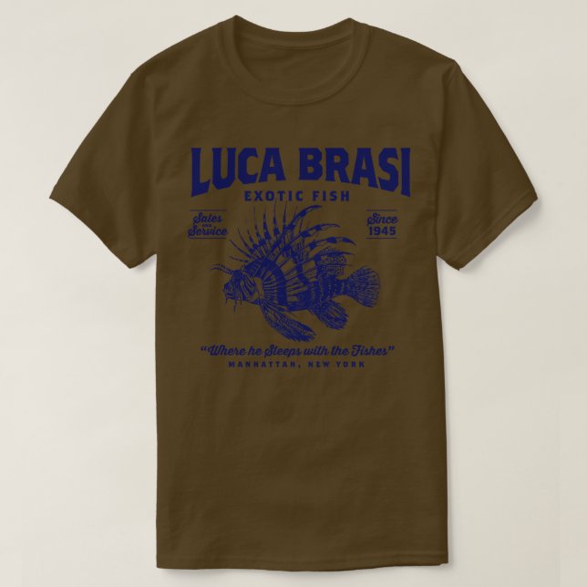 Luca Brasi Exotic Fish T-Shirt (Design Front)
