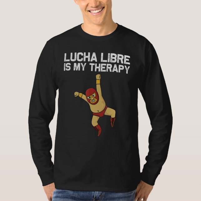 Lucha Libre Designs Men Women Mexican Wrestling Ma T-Shirt (Front)