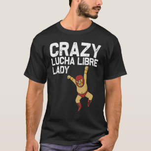 Lucha Libre Designs Women Mum Mexican Wrestling Ma T-Shirt