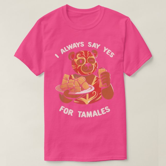 Luchador Mexican Bear Tamales Time by Tobe Fonseca T-Shirt (Design Front)
