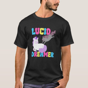 Lucid Dreamer Unicorn Spiritual Lucid Dream Dreami T-Shirt