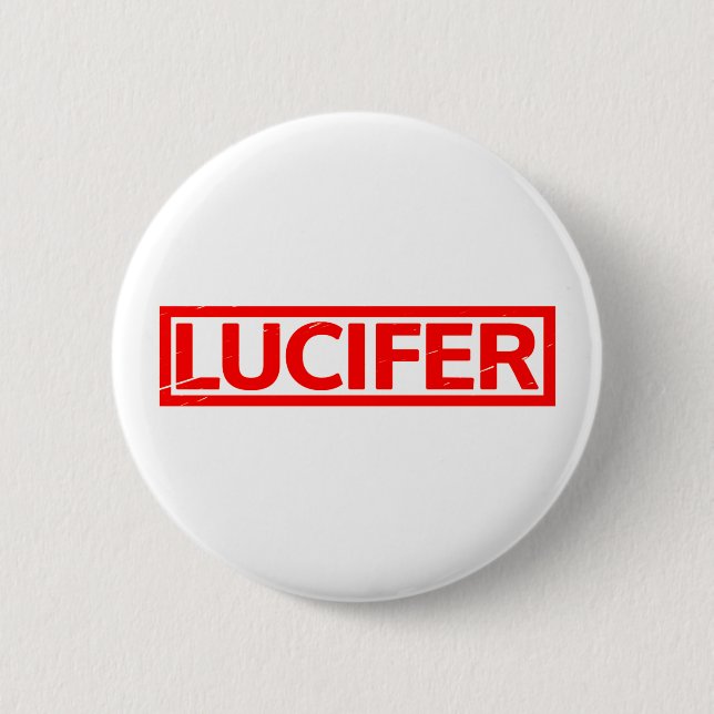 Lucifer Stamp 6 Cm Round Badge (Front)