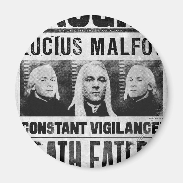 Lucius Malfoy Wanted Poster Magnet (Front)