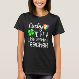 Luck Awesome Be 1st Grade Teacher Irish St Patty's T-Shirt