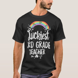 Luckiest 3rd Grade Teacher St Patricks Day Shamroc T-Shirt