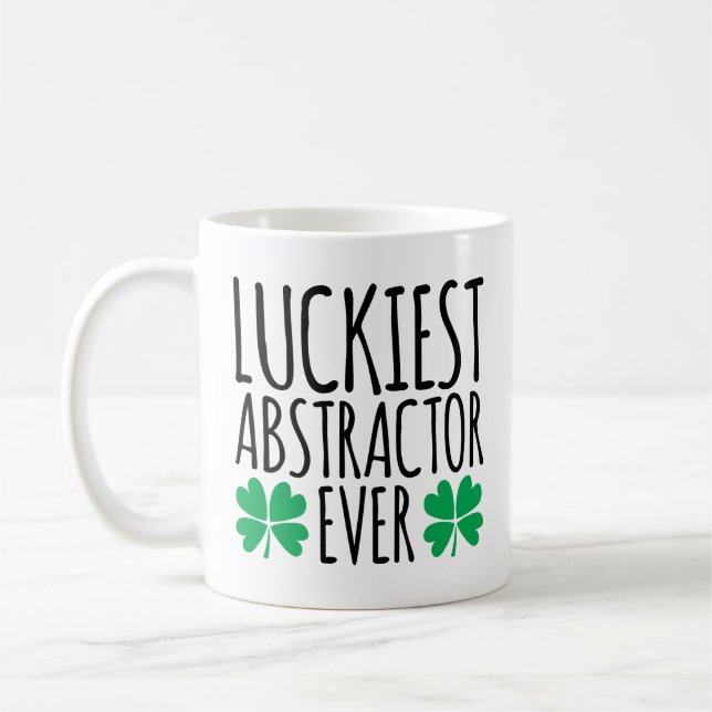 Luckiest Abstractor Ever Coffee Mug (Left)