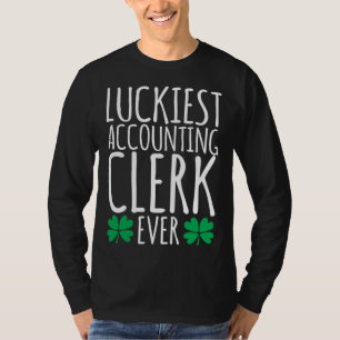 Luckiest Accounting Clerk Accountant St Patricks T-Shirt