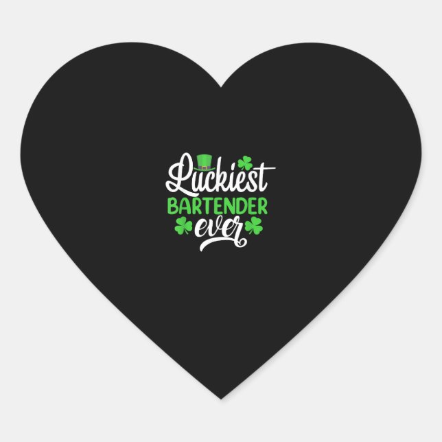 Luckiest Bartender Ever Funny St Patrick's Day Sha Heart Sticker (Front)