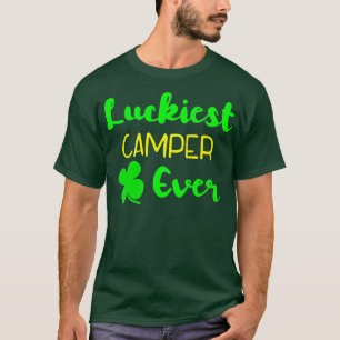 Luckiest Camper Ever St Patricks Day Irish Camping T-Shirt