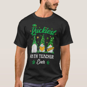 Luckiest Carpenter Ever St Patrick's Saint Pattys  T-Shirt