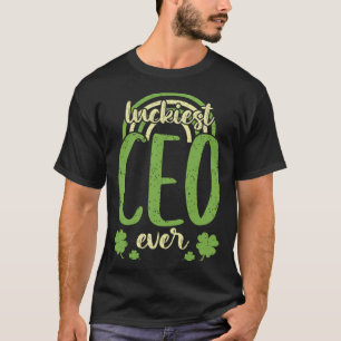 Luckiest CEO Ever St Patricks Day Shamrock T-Shirt