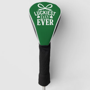 Luckiest Day Ever St Patricks Day Irish Lucky Golf Head Cover