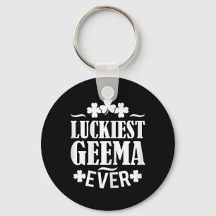 Luckiest Geema Ever Shirt St Patricks Day Irish Mo Key Ring