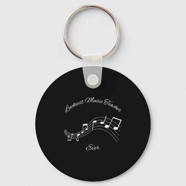 Luckiest Music Teacher Ever  Key Ring (Front)