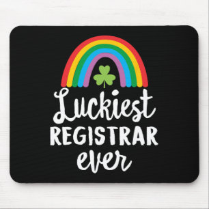 Luckiest Registrar Ever St Patrick Day Shamrocks Mouse Pad
