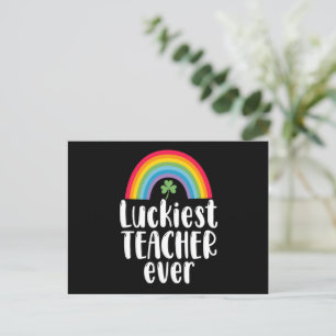 Luckiest Teacher Ever School Gift St Patricks Day  Holiday Postcard