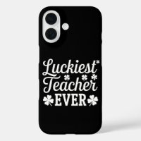 Luckiest Teacher Ever Teaching St Patrick's Day