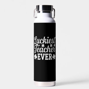 Luckiest Teacher Ever Teaching St Patrick's Day Water Bottle