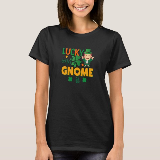 Lucky and I Gnome It C Shamrock T-Shirt (Front)