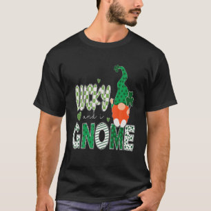 Lucky And I Gnome It St Patrick's Day Gnomes Lover T-Shirt