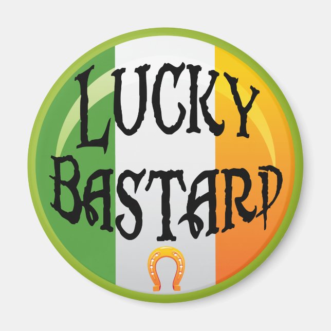 Lucky Bastard St. Patrick's Day Magnets (Front)