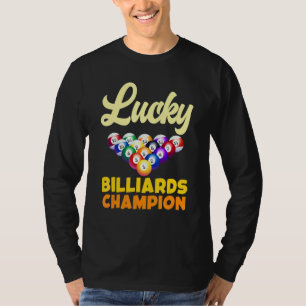 Lucky Billiards Champion  Lucky Snooker Player T-Shirt
