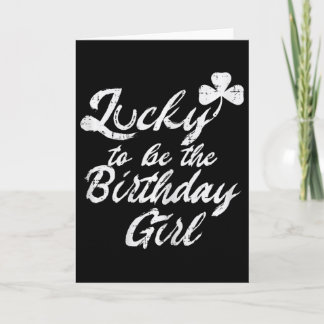 Lucky Birthday Girl Shamrock Born On St Patricks D Card