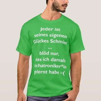 Lucky blacksmith mechatronics technician T T-Shirt
