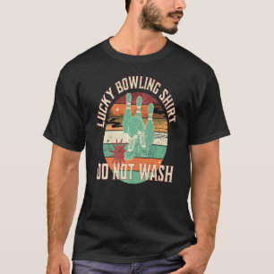 Lucky Bowling Do Not Wash Bowling Vintage T-Shirt