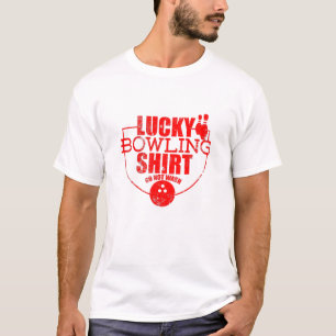 Lucky Bowling Quote Funny  For Bowlers T-Shirt