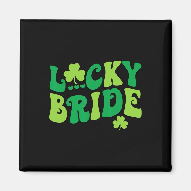 Lucky Bride Groom Couples Matching Wedding St Patr Magnet (Front)