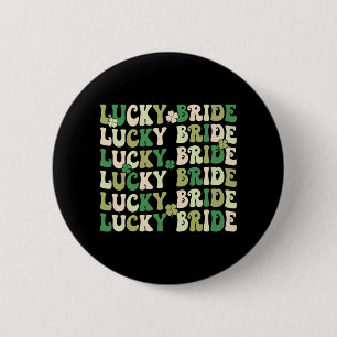 Lucky Bride Groom Matching Couples Wedding St Patr 6 Cm Round Badge