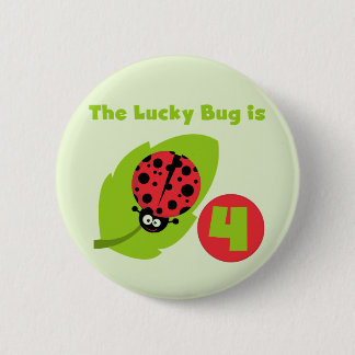 Lucky Bug 4th Birthday T-shirts and Gifts 6 Cm Round Badge