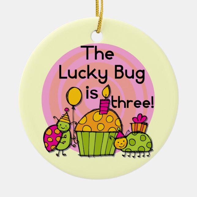 Lucky Bug Cupcake 3rd Birthday Tshirts and Gifts Ceramic Tree Decoration (Front)