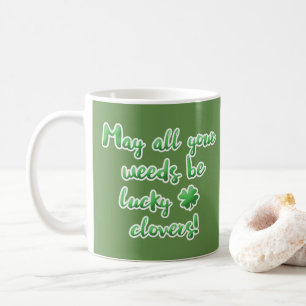 Lucky Charm Clover Blessing for a Gardener! Coffee Mug