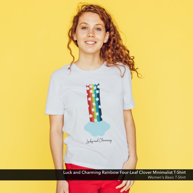 Lucky & Charming Rainbow 4-Leaf Clover Minimalist T-Shirt (Lucky and Charming, St. Patrick's Day T-Shirt with a Minimalist Rainbow and Four-Leaf Clover Design.)