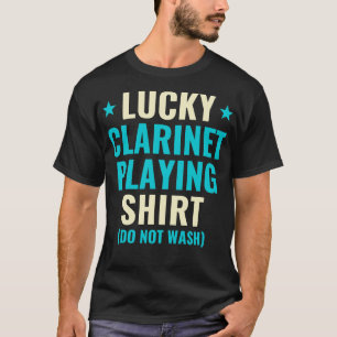 Lucky Clarinet Playing Funny Clarinetist T-Shirt