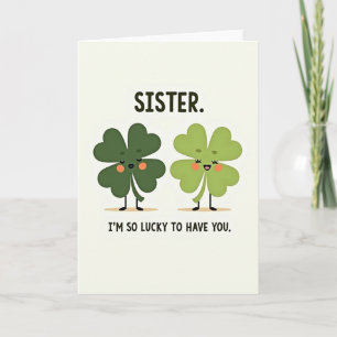 Lucky Clovers Sister Card