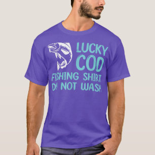 Lucky Cod Fishing Qoute Fisherman Design Fish  T-Shirt