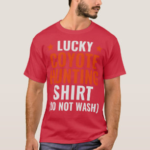 Lucky Coyote Hunting Funny Yote Hunter T-Shirt