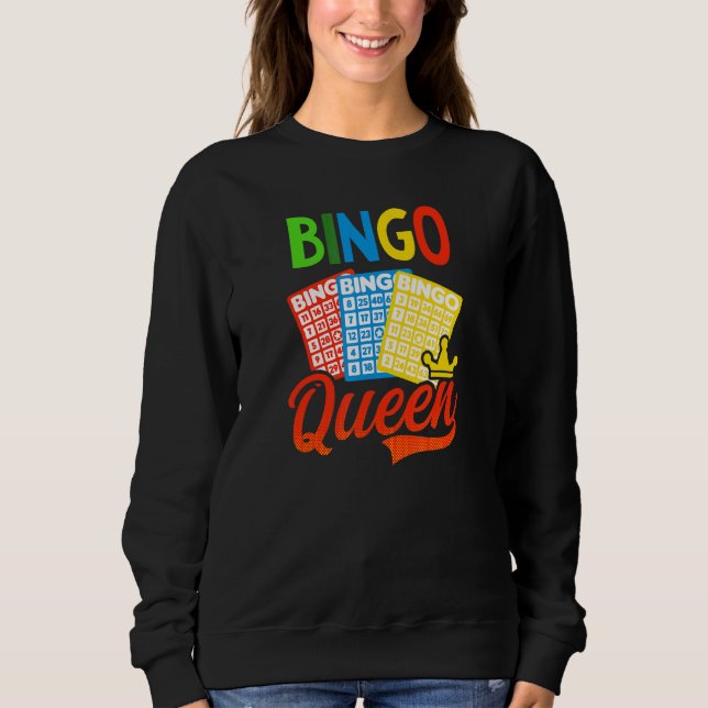 Lucky Crown Queen Bingo Queen Sweatshirt (Front)