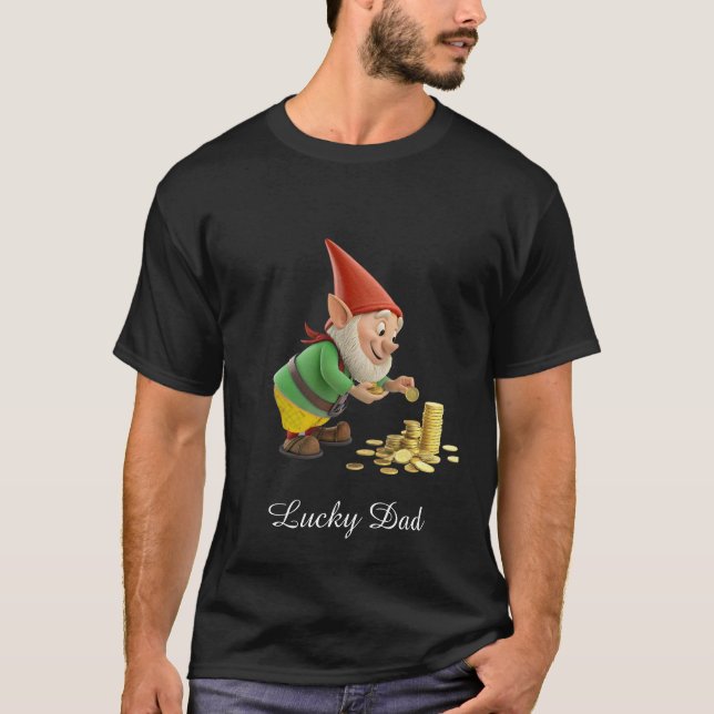 Lucky Dad Gnome with Gold Coins and Script T-Shirt (Front)