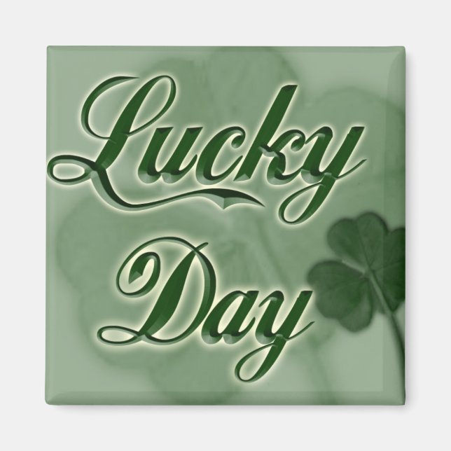Lucky-Day Magnet (Front)